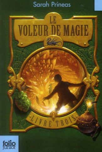 Le Voleur de Magie Tome 3