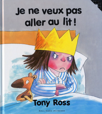 La petite princesse : Je ne veux pas aller au lit !