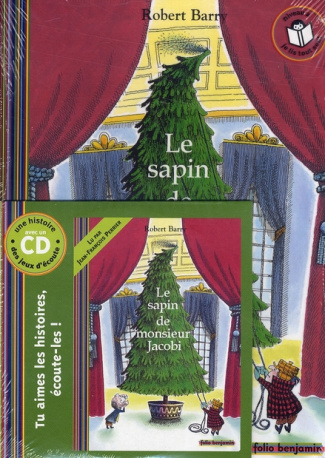Le sapin de monsieur Jacobi. Avec 1 CD audio