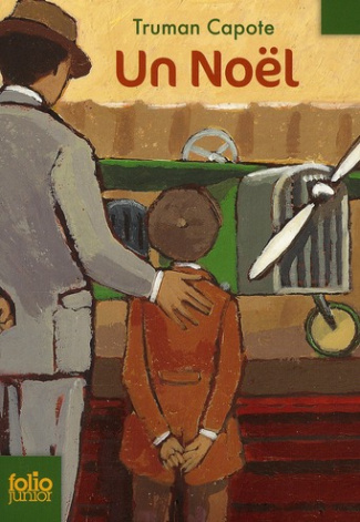 Un Noël. Suivi de Un souvenir de Noël