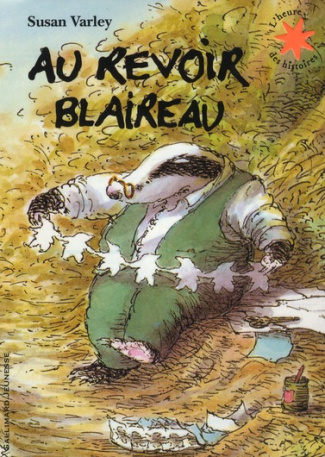 Au revoir blaireau