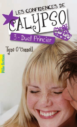 Les confidences de Calypso Tome 3 : Duel princier