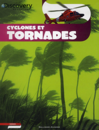 Cyclones et tornades