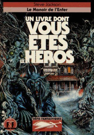 Défis fantastiques Tome 8 : Le manoir de l'enfer