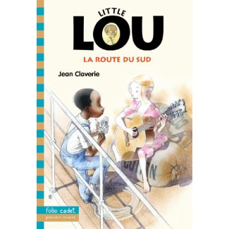 Little Lou : La route du Sud