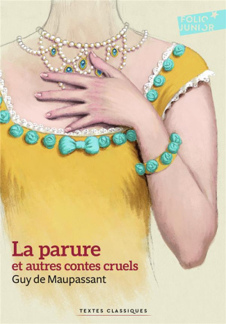 La parure et autres contes cruels