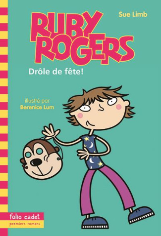 Ruby Rogers : Drôle de fête !