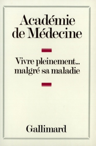 Vivre pleinement malgré