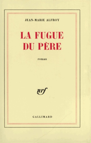 La Fugue du père