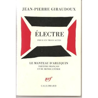Electre. Pièce en trois actes