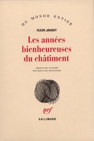 Les années bienheureuses du châtiment