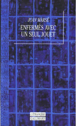 Enfermés avec un seul jouet