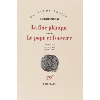La fine planque. suivi de Le pope et l'ouvrier