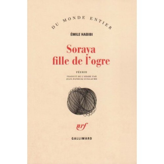 Soraya fille de l'ogre. Féerie
