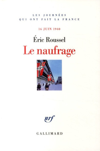 Le naufrage. 16 juin 1940