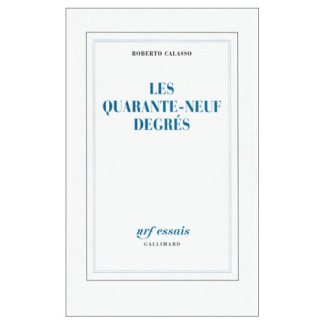 Les quarante neuf degrés