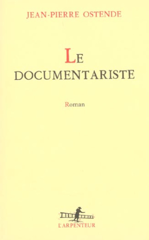 Le documentariste