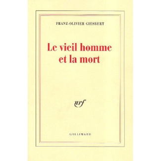 Le vieil homme et la mort. Récit