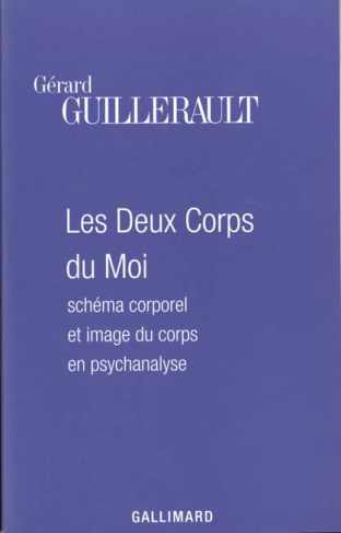 Les deux corps du moi. Schéma corporel et image du corps en psychanalyse