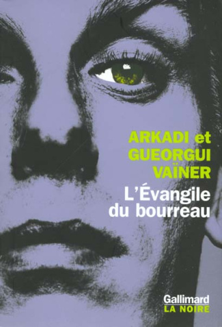 L'Evangile du bourreau