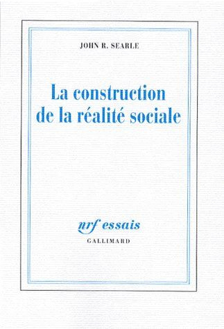 La construction de la réalité sociale