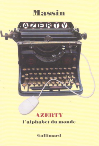 AZERTY. L'alphabet du monde