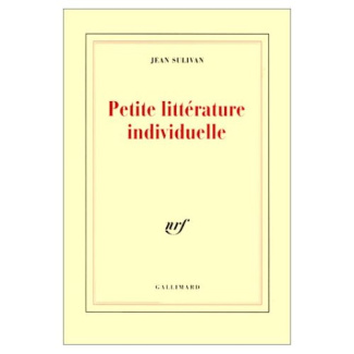 PETITE LITTERATURE INDIVIDUELLE / LOGIQUE DE L'ECRIVAIN CHRETIEN