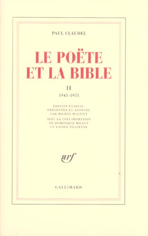 Le Poëte et la Bible. Tome 2, 1945-1955