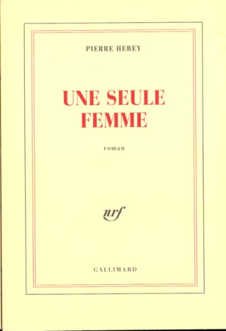Une seule femme