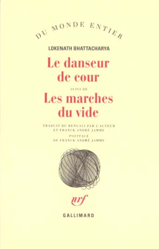 Le danseur de cour suivi de Les marches du vide