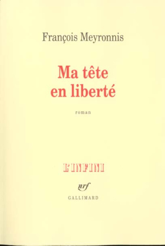Ma tête en liberté