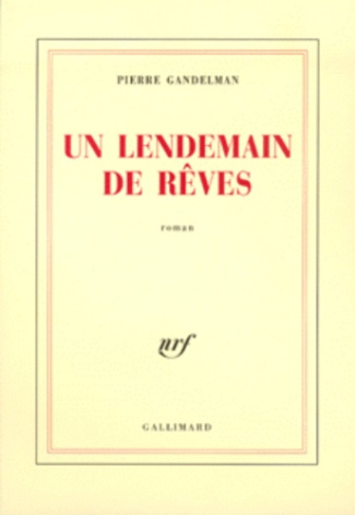Un lendemain de rêves