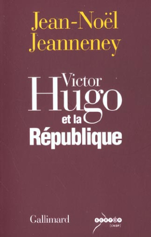 Victor Hugo et la République