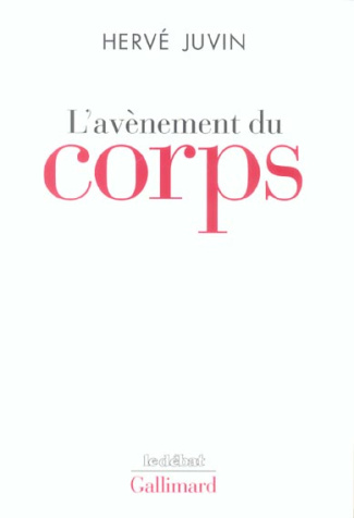 L'avènement du corps