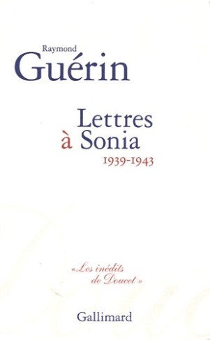 Lettres à Sonia. 1939-1943