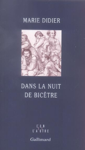 Dans la nuit de Bicêtre
