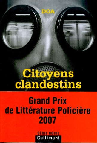 Le cycle clandestin : Citoyens clandestins