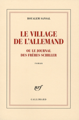 Le village de l'Allemand. Ou Le journal des frères Schiller