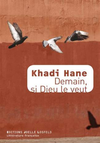 Demain, si Dieu le veut