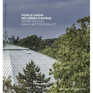 POUR LE JARDIN DES SERRES D'AUTEUIL