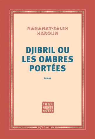 Djibril ou Les ombres portées