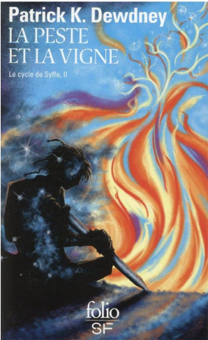Le cycle de Syffe Tome 2 : La peste et la vigne