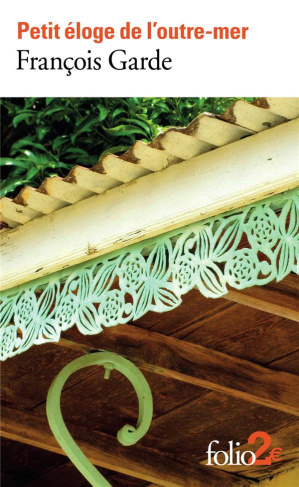 Petit éloge de l'outre-mer