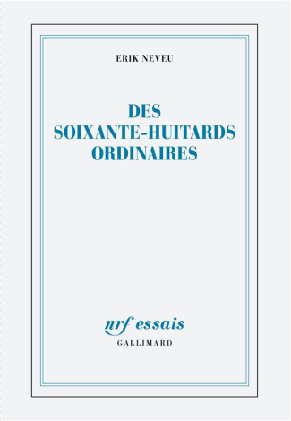 Des soixante-huitards ordinaires