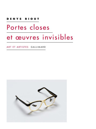 Portes closes et oeuvres invisibles