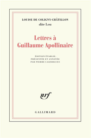 Lettres à Guillaume Apollinaire