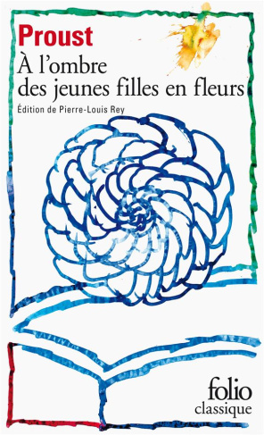 A la recherche du temps perdu Tome 2 : A l'ombre des jeunes filles en fleurs
