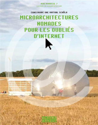 Microarchitectures nomades pour les oubliés d'Internet. Mini Maousse 7, concours de microarchitectur
