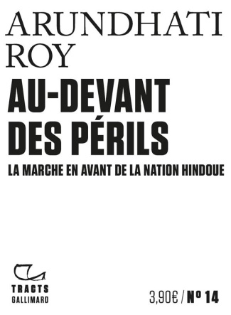 Au-devant des périls. La marche en avant de la nation hindoue
