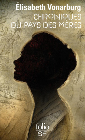 Chroniques du Pays des Mères